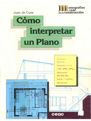 Como interpretar un plano - Juan de Cusa